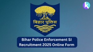 Bihar Police Enforcement SI Recruitment 2025
