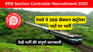 RRB Section Controller Recruitment 2025